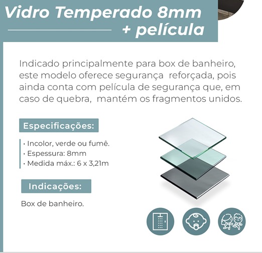 Vidro Temperado - 6 e 8mm